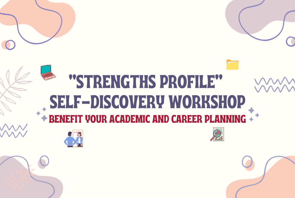 “Strengths Profile” Self-discovery Workshop 2025