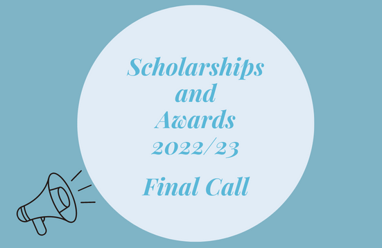 [Final Call] Scholarships and Awards 2022/23
